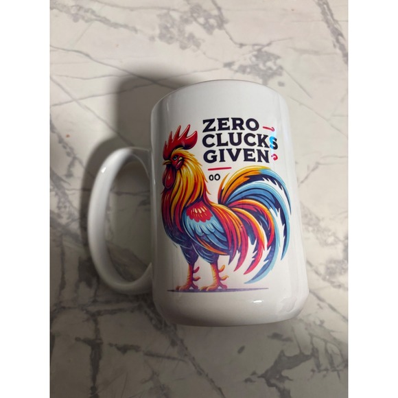 Other - Funny Rooster Mug Zero Clucks Given Coffee Cup Novelty Gift
